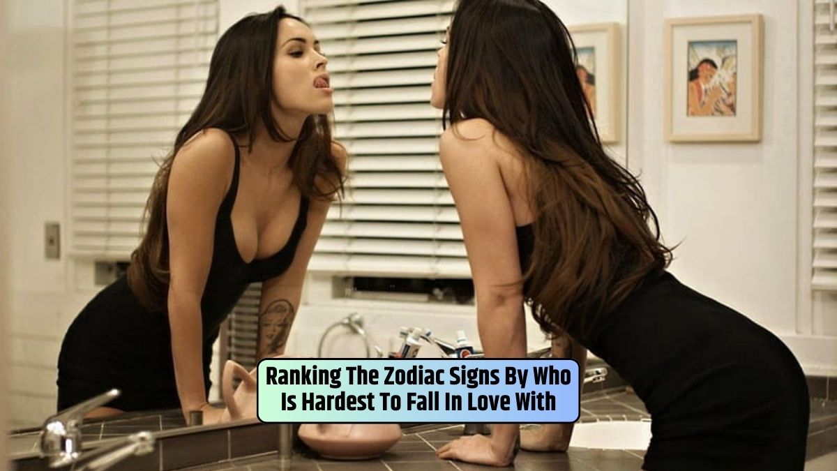 Looking in the mirror, touching her lips with her tongue, a girl ranks the zodiac signs by who is hardest to fall in love with.