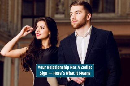 Your relationship has a zodiac sign, indicating compatibility, communication styles, and potential challenges for the couple.